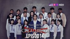 Kemas Taman Cikgu Hirami Episod 14