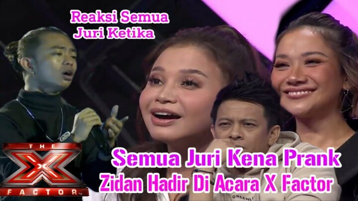 Viral‼️Zidan Hadir Di Audisi X Factor||Semua Juri Kena Prank||Kaget Dengan Suara Merdunya