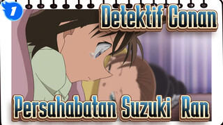 [Detektif Conan] Persahabatan Suzuki & Ran_1