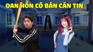 CrisDevilGamer và Khởi My gặp OAN HỒN CÔ BÁN CĂN TIN