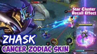 ZHASK - CANCER ZODIAC SKIN | STAR CLUSTER RECALL EFFECT | MOBILE LEGENDS