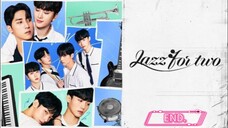 สองเรากับท่วงทำนองเพลงรัก EP.8