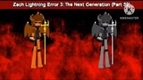Zach Lightning Error 3: The Next Generation (Part 59)