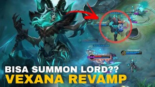 REVAMP VEXANA BISA SUMMON LORD!!! OP PARAH!! || MOBILE LEGENDS