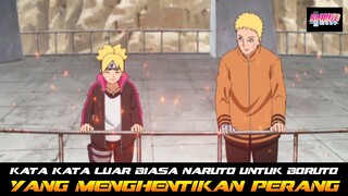 KATA-KATA LUAR BIASA NARUTO UNTUK BORUTO YANG SUDAH MENGHENTIKAN PERANG |FAKTA MENARIK BORUTO EP 255