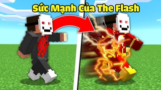 Minecraft, Nhưng Bạn Sở Hữu Sức Mạnh Của The Flash