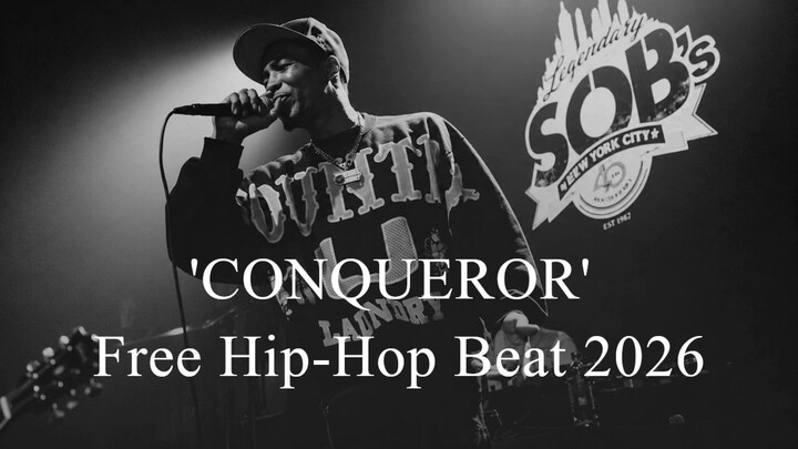 (Free) Conqueror -  Freestyle Hip-Hop Athem | Beat 2026