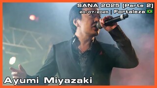 Ayumi Miyazaki - SANA 2025 (Parte 2) - 20/07/2025