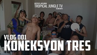 VLOG001 - KONEKSYON TRES (OCT.24-26)