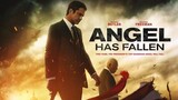 Angel Has Fallen (2019) ผ่ายุทธการ ดับแผนอหังการ์ [พากย์ไทย]