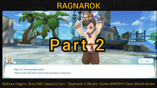 Bahasa Inggris  Bisa RMT Ngasilin Duit   Ragnarok V Return  Game MMORPG Open World Anime #part 2