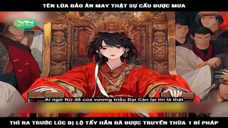 Review Truyện: Tên lừa đảo ăn may thật sự cầu được mưa, thì ra trước lúc bị lộ tẩy hắn đã được