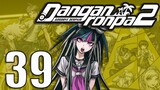 Danganronpa 2: Goodbye Despair -39- Highly Suspect