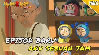 Upin & Ipin: Aku Sebuah Jam