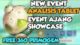 New Event Ajang Showcase : Analisis Tablet [ Free 360 PRIMOGEM] |【Genshin Impact】
