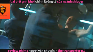 Người vận chuyển (p2) #rvphimhanhdong
