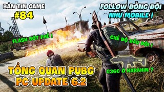 TỔNG QUAN PUBG PC UPDATE 6.2: CHẾ ĐỘ TDM, GIÁP CHỐNG NADE, NHẢY DÙ THEO ĐỒNG ĐỘI NHƯ BẢN MOBILE !