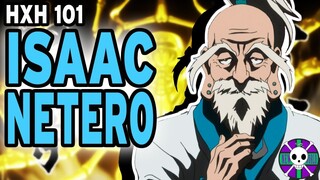 Isaac Netero Explained | Hunter X Hunter 101