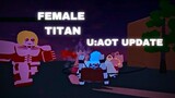 HOW TO BEAT FEMALE TITAN IN U:AOT (Untitled Attack On Titan)