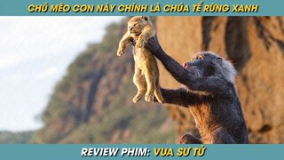 REVIEW PHIM ST | TÓM TẮT PHIM CHÚ SƯ TỬ CON NGỐC NGHẾCH ĂN CON TRÙNG TRỞ THÀNH CHÚA SƠN LÂM