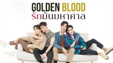 Golden Blood episode 1