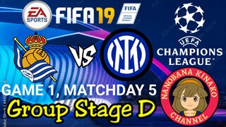 FIFA 19: UEFA Champions League | Real Sociedad 🇪🇸 VS 🇮🇹 Inter Milan (Group D)