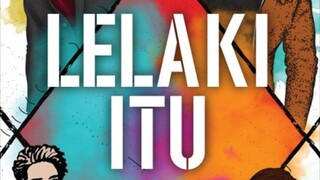 Lelaki Itu (2024) ~Ep3~