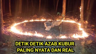 🔴SIKSA KUBUR PALING NYATA REAL