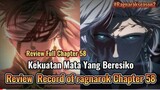 Kekuatan Mata Yang beresiko || Full Review Record Of Ragnarok Chapter 58
