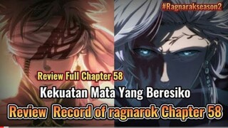 Kekuatan Mata Yang beresiko || Full Review Record Of Ragnarok Chapter 58