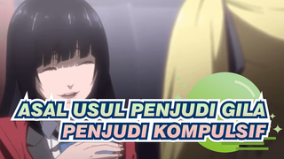 Asal Usul Penjudi Gila |Penjudi Kompulsif