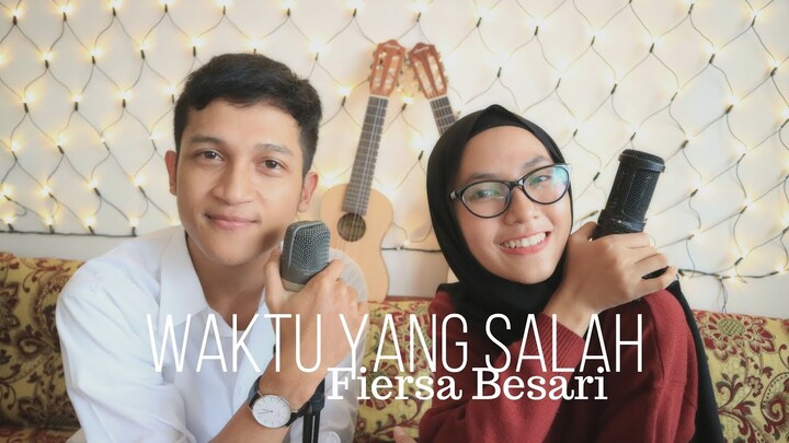 WAKTU YANG SALAH - FIERSA BESARI ( ALDHI RAHMAN FT. FEBY PUTRI COVER ) | FULL VERSION