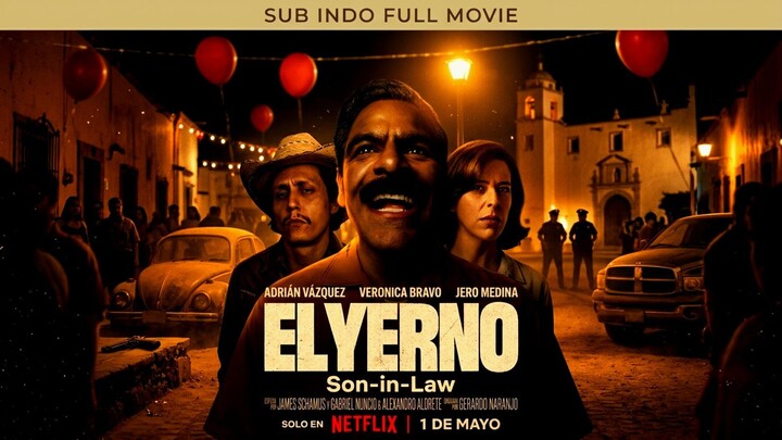 [LK] Son-in-Law (El yerno) (2026) Sub Indo