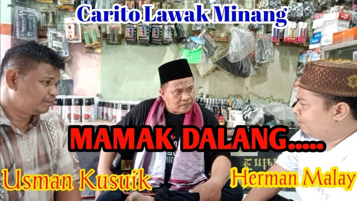 MAMAK DALANG.//..carito lawak//