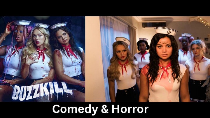 Buzzkill : Comedy & Horror , Part - 2 , 喜剧与恐怖