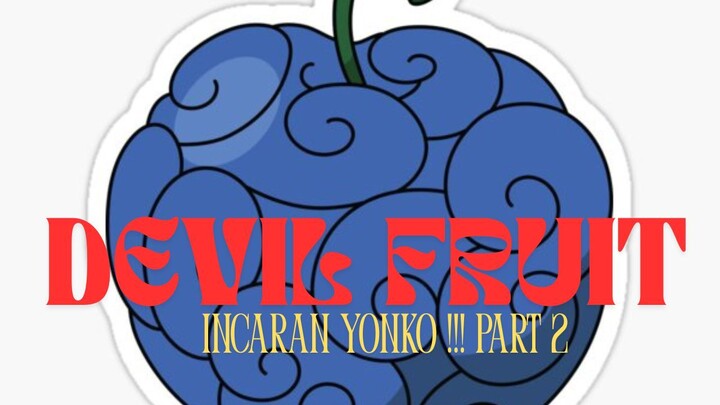 DEVIL FRUIT BURONAN KAISAR LAUT !!! Fakta onepiece !!! part 2