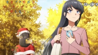 Hội Chứng Tuổi Thanh Xuân S2 - Tập 10 [Việt sub]