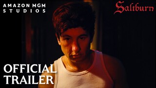 Saltburn | Official Trailer