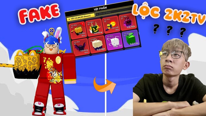 Fake Lộc2k2 TV Đi Xin Trái Ác Quỷ Cực Xịn Trong Blox Fruit | Roblox