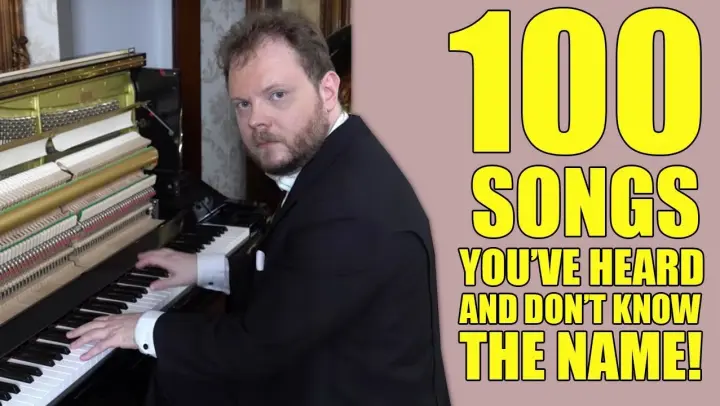 100 Songs You´ve Heard And Don´t Know The Name
