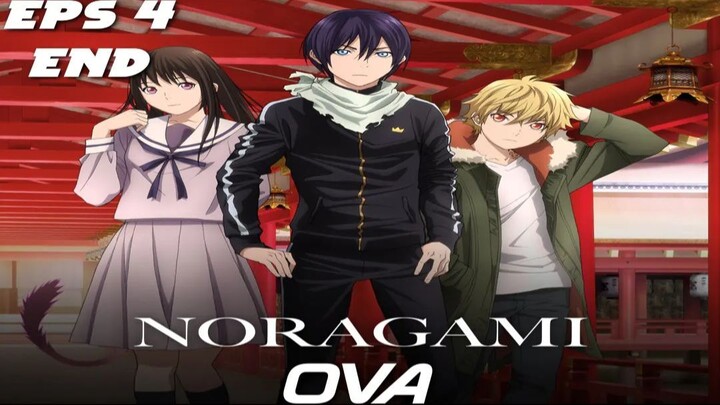 Noragami OVA Episode 4 End