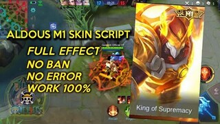 ALDOUS M1 SKIN SCRIPT TUTORIAL ON ZARCHIEVER | MOBILE LEGENDS 2021