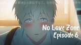 [BL] No Love Zone Eps 6 [ Sub Indo ]
