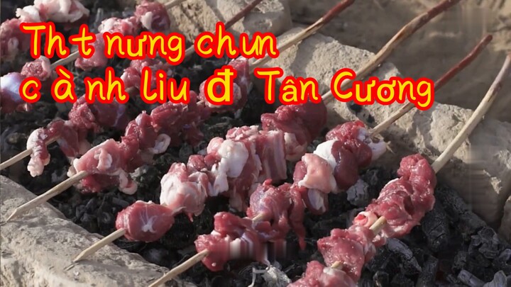 Thịt nướng chuẩn cành liễu đỏ Tân Cương