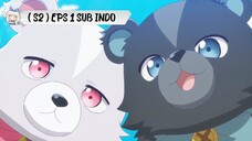 Kuma Kuma Bear ( S2 ) EPS 1 SUB INDO( 720p )