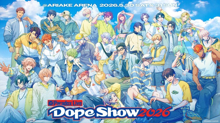 Paradox Live dope show 2026 d2