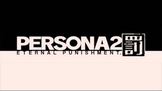 Persona 2 Eternal Punishment (PSP) OST - Everyday