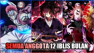 Terlengkap!! Semua Anggota 12 Iblis Bulan Atas & Iblis Bulan Bawah - Kimetsu no yaiba (Demon Slayer)