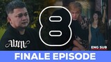 THE ALTER BL SERIES | FINALE EPISODE | ENG SUB
