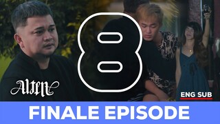 THE ALTER BL SERIES | FINALE EPISODE | ENG SUB